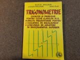 TRIGONOMETRIE EXERCITII SI PROBLEME PENTRU CLASELE IX-X NICOLAE DRAGOMIR 19/3