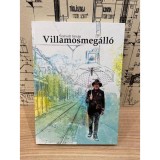 Villamosmeg&aacute;ll&oacute; - Szeivolt Istv&aacute;n