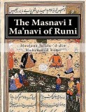 The Masnavi I Ma&#039;navi of Rumi: Complete 6 Books