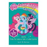 Friendship chronicles: starring Pinkie Pie, Rainbow Dash &amp; Twilight Sparkle