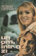 Un om, intr-o zi foto