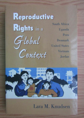 Laura M. Knudsen - Reproductive rights in a global context foto