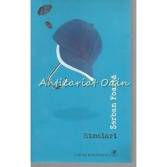 Rimelari - Serban Foarta - Contine: CD