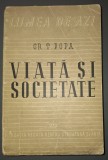 Gr. T. Popa&nbsp;-&nbsp;Viata si societate (1946)