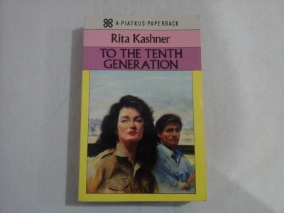 TO THE TENTH GENERATION - Rita KASHNER foto