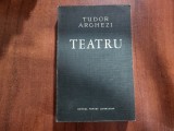 Teatru de Tudor Arghezi