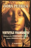 Rar Chirurgie Estetica dr CONSTANTIN STAN Virtutile Frumusetii Dora Petrila 272p