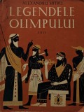 Cumpara ieftin Legendele Olimpului, volumul 1. Zeii - 1960 - Alexandru Mitru (I46)