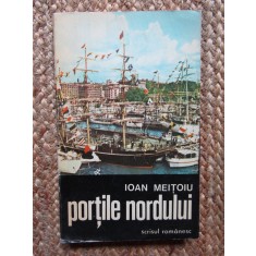 IOAN MEITOIU - PORTILE NORDULUI
