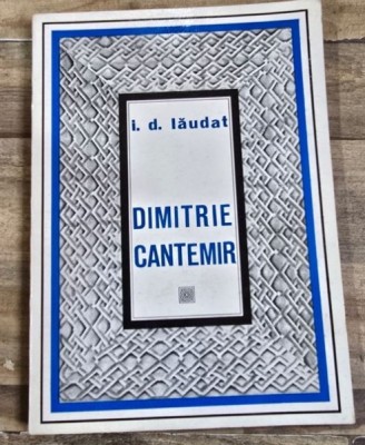 Dimitrie Cantemir - I. D. Laudat foto