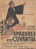 Apararea are cuvantul - P. Bellu, Ed. Ig. Hertz 1934, Colectia 15 lei, Carte Veche