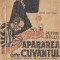 Bellu, P. - APARAREA ARE CUVANTUL, col. celor 15 lei, No. 77, ed. Ig. Hertz