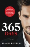 365 Days, Volume 1