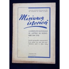 Misiunea Istorica a garzilor nationale in luptele de dezrobire din 1918 - Bucuresti, 1943 * PREZINTA HALOURI DE APA