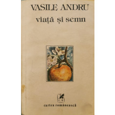 Viata si semn - Vasile Andru