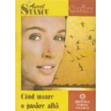 Cand moare o pasare alba