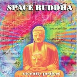 Space Buddha - Eternity Project, CD