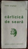 TUDOR ARGHEZI - CARTICICA DE SEARA (VERSURI, editia princeps - 1935)