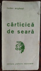 TUDOR ARGHEZI - CARTICICA DE SEARA (VERSURI, editia princeps - 1935)