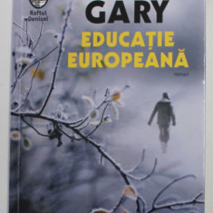 EDUCATIE EUROPEANA , roman de ROMAIN GARY , 2020