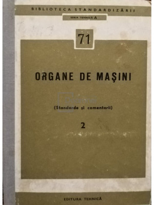 Maria Ionescu - Organe de masini, vol. 2 (editia 1972) foto