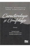 Caracterologie si grafologie. Eseuri - Andrei Athanasiu, Radu Constantin