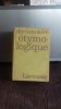 Dictionar Etimologic Francez Larousse 1964, Albert Dauzat - 804 pagini