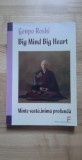 Genpo Roshi - Minte vasta , inima profunda ( 2009 ) Big Mind , Big Heart