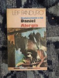 X Cealalta lume a lui Daniel - Alergia - Leif Panduro