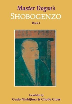 Master Dogen&amp;#039;s Shobogenzo, Book 3 foto