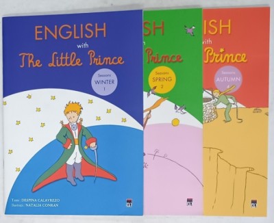 ENGLISH WITH THE LITTLE PRINCE ,texte DESPINA CALAVREZO , ilustratii NATALIA CONRAN , 3 CARTI , EDITIE IN ENGELZA SI ROMANA , 2011 foto