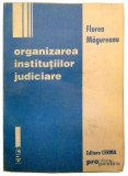 Organizarea institutiilor judiciare