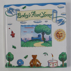 BABY 'S FIRST YEARS , illustrated by IAN BECK , text by DEBORAH MANLEY , 1985