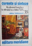 Realism Burghez Sec. XIX Aleksa Celebonovic - Carte Istoria Artei