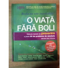 O VIATA FARA BOLI, METODE TESTATE DE PREVENIRE A PESTE 90 DE PROBLEME DE SANATATE SEVERE SAU MINORE