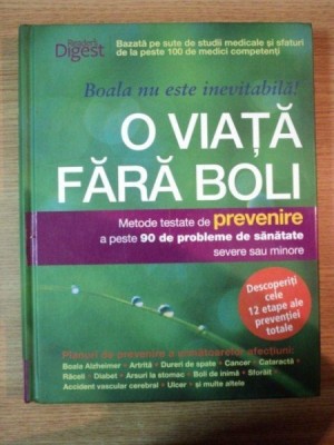 O VIATA FARA BOLI, METODE TESTATE DE PREVENIRE A PESTE 90 DE PROBLEME DE SANATATE SEVERE SAU MINORE foto