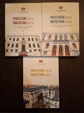 PROFESORII NOSTRI, INVATATORII NOSTRI - 3 VOLUME - PR. IOAN MOLDOVEANU