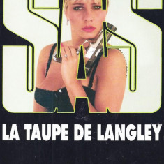 Gerard de Villiers - SAS - La taupe de Langley