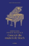 Concert din muzica de Bach - Hortensia Papadat-Bengescu - Litera