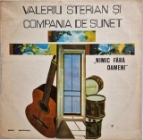 VALERIU STERIAN &amp; COMPANIA DE SUNET Nimic Fara Oameni_vinyl LP_Electrecord 1989