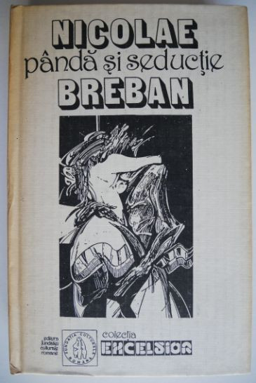 Panda si seductie &ndash; Nicolae Breban