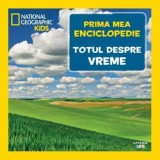 Cumpara ieftin Totul despre vreme. Prima mea enciclopedie/***, Litera