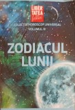 Zodiacul Lunii - Ghid Astrologic, Ringier 2005, 97 pagini, Carte Zodiac, Astrologie