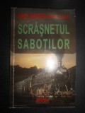 Ionel Badara-Braileanu - Scrasnetul sabotilor. Povestiri si nuvele