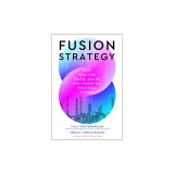 Fusion Strategy: How Real-Time Data and AI Will Power the Industrial Future