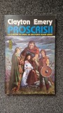PROSCRISII - Clayton Emery