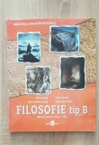 Filosofie tip B, Manual pentru clasa a XII-a - Elena Lupșa, Victor Bratu