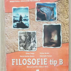 Filosofie tip B, Manual pentru clasa a XII-a - Elena Lupșa, Victor Bratu