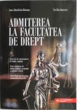 Admitere Drept: Anca Davidoiu-Roman &amp; Cecilia Ionescu - Carte Admitere Facultate Drept