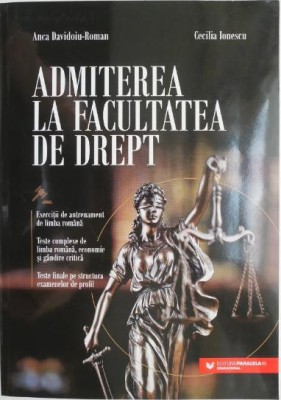 Admiterea la Facultatea de Drept &amp;ndash; Anca Davidoiu-Roman, Cecilia Ionescu foto